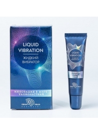 Возбуждающий крем-гель Liquid Vibration - 15 гр. - БиоМед - купить с доставкой в Курске