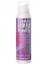 Массажная хрустящая пенка Tickle My Body Fresh Mint с ароматом мяты - 150 мл. - Love to Love - купить с доставкой в Курске