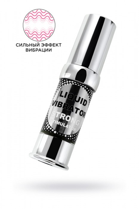 Жидкий вибратор с усиленным эффектом Liquid Vibrator Strong Stimulator - 15 мл. - Secret Play - купить с доставкой в Курске